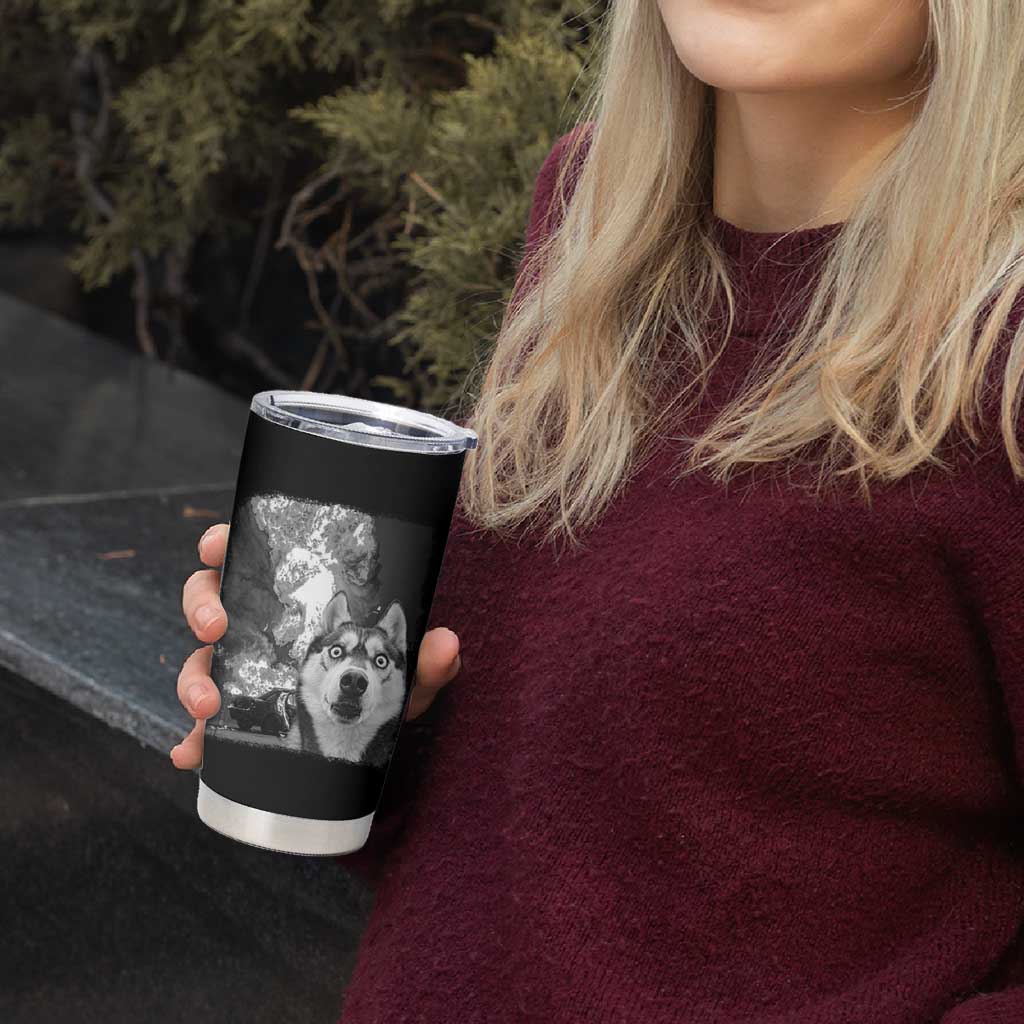Funny Husky Chaos Tumbler Cup Cool Dog Selfie With Burning Car