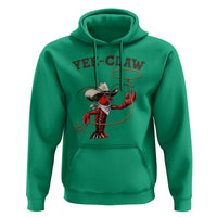 Yee Claw Hoodie Funny Crawfish Cajun Seafood Festival