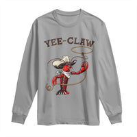 Yee Claw Long Sleeve Shirt Funny Crawfish Cajun Seafood Festival