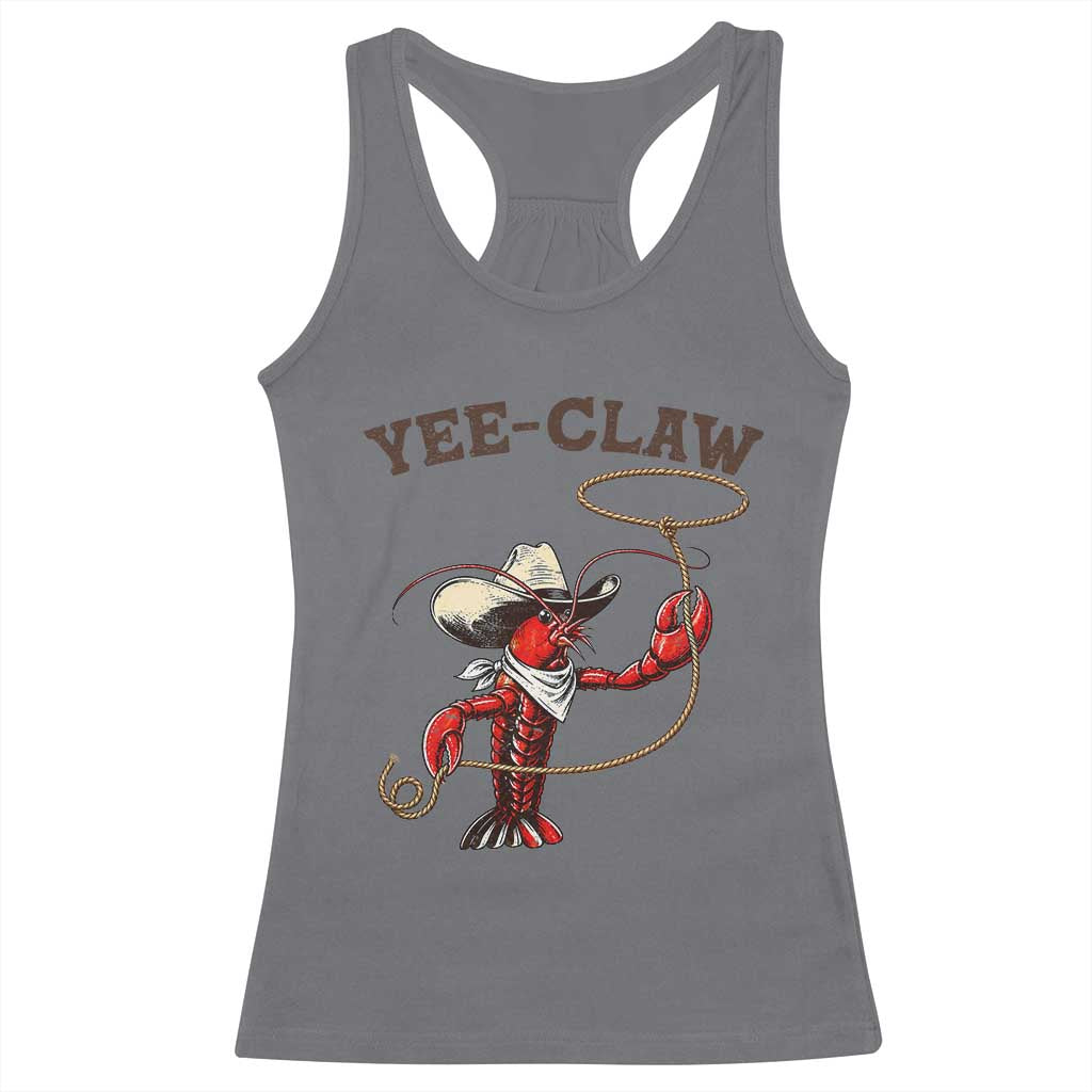 Yee Claw Racerback Tank Top Funny Crawfish Cajun Seafood Festival