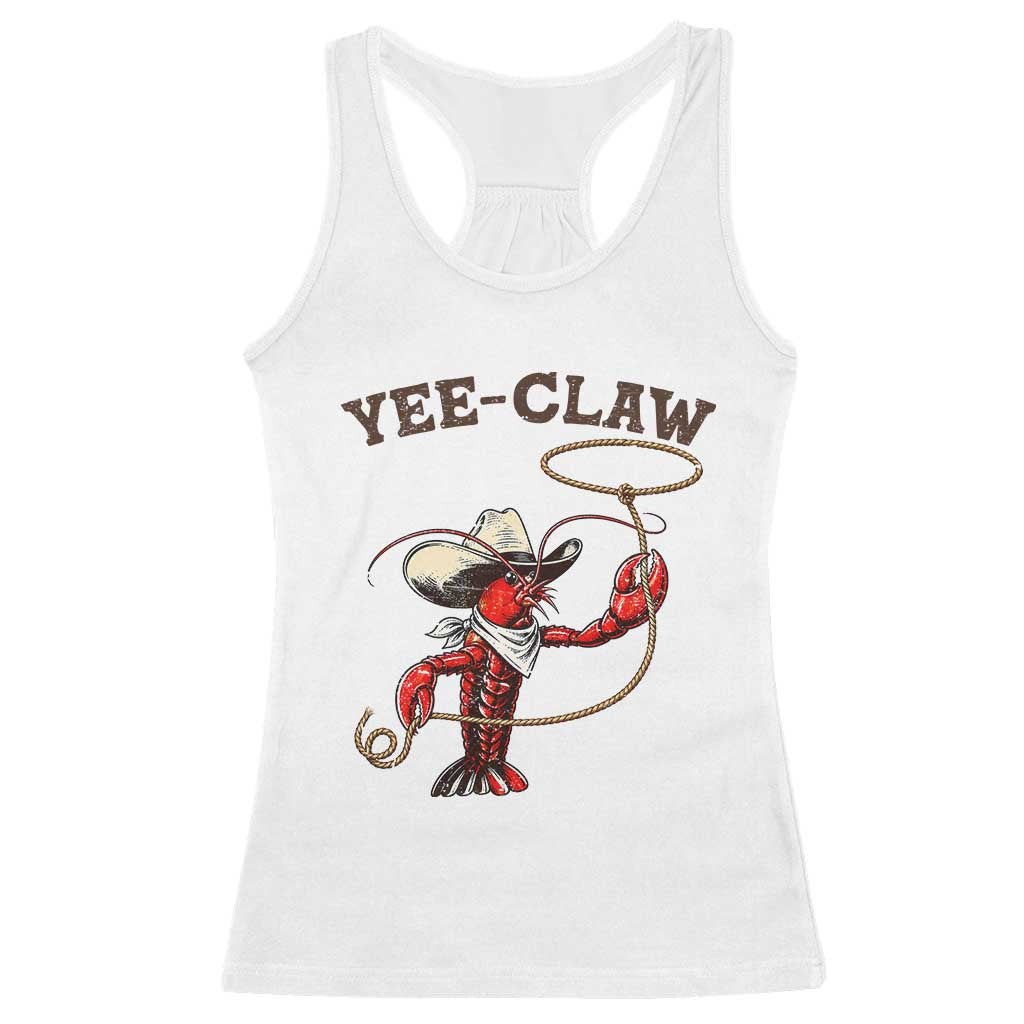 Yee Claw Racerback Tank Top Funny Crawfish Cajun Seafood Festival