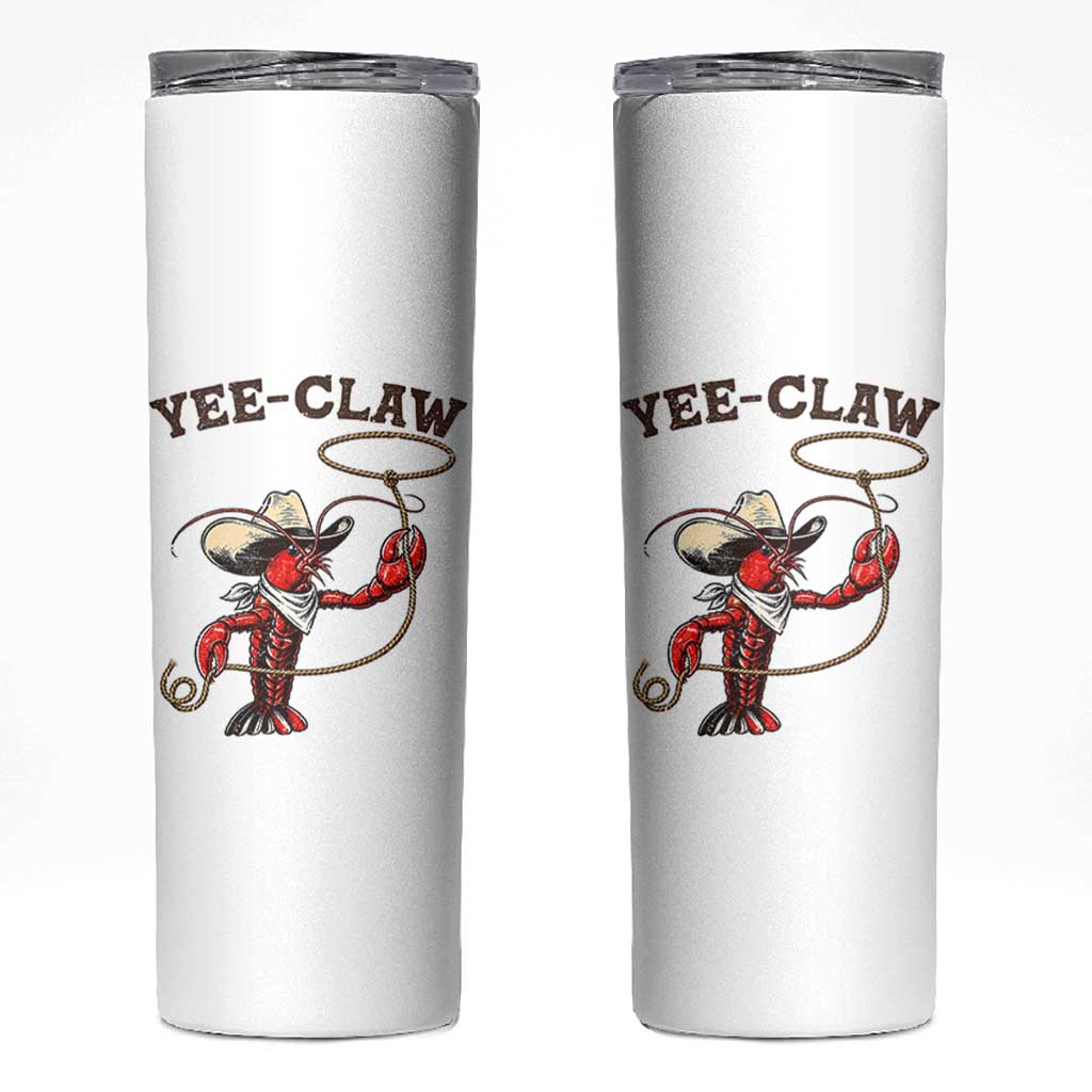 Yee Claw Skinny Tumbler Funny Crawfish Cajun Seafood Festival