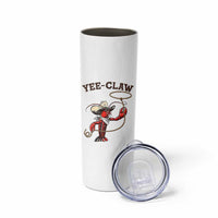 Yee Claw Skinny Tumbler Funny Crawfish Cajun Seafood Festival
