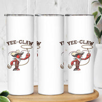 Yee Claw Skinny Tumbler Funny Crawfish Cajun Seafood Festival