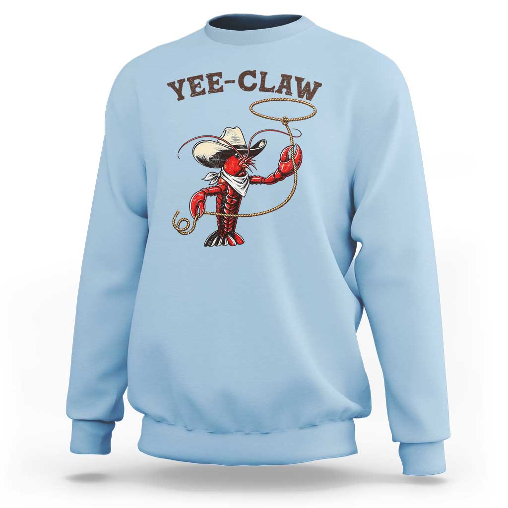 Yee Claw Sweatshirt Funny Crawfish Cajun Seafood Festival