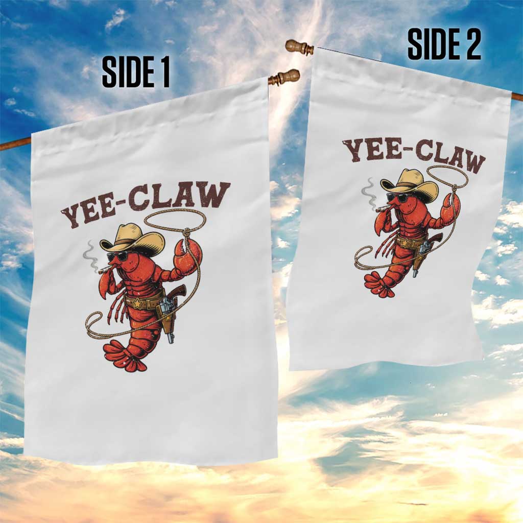 Yee Claw Southern Crawfish Garden Flag Funny Seafood Party Graphic