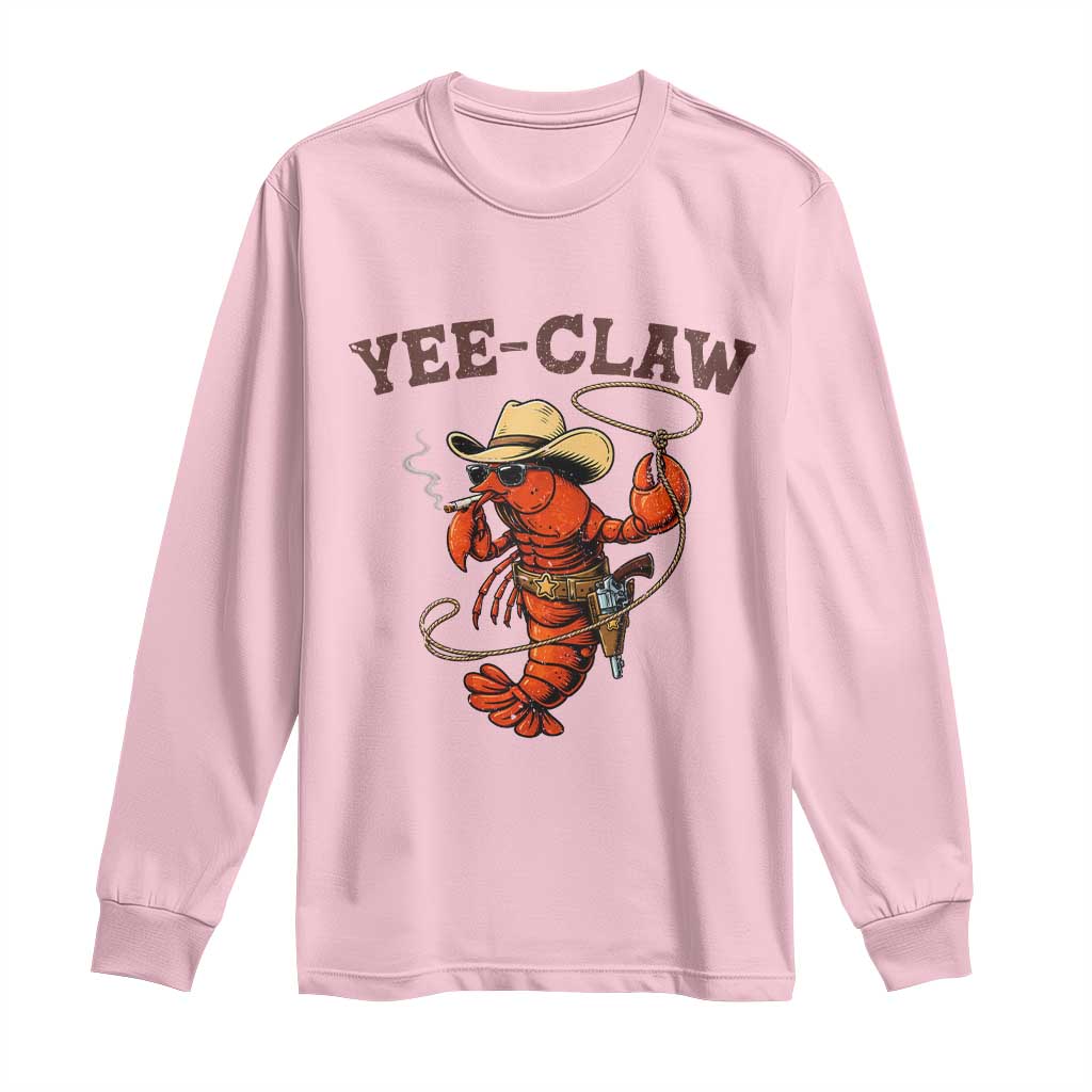 Yee Claw Southern Crawfish Long Sleeve Shirt Funny Seafood Party Graphic