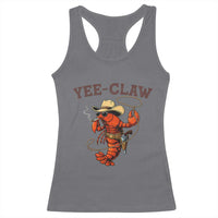 Yee Claw Southern Crawfish Racerback Tank Top Funny Seafood Party Graphic