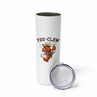 Yee Claw Southern Crawfish Skinny Tumbler Funny Seafood Party Graphic