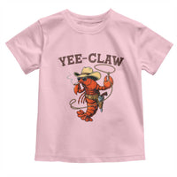 Yee Claw Southern Crawfish Toddler T Shirt Funny Seafood Party Graphic