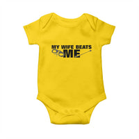 Funny Sarcastic Husband Baby Onesie My Wife Beats Me