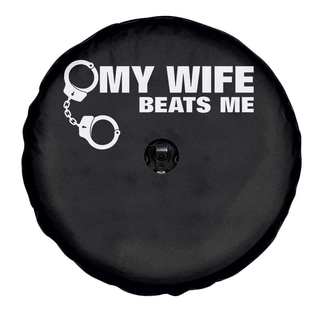 Funny Marriage Joke My Wife Beats Me Spare Tire Cover Husband Gag Gift