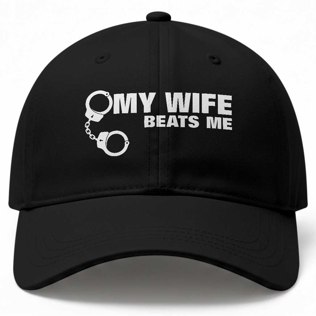 Funny Marriage Joke My Wife Beats Me Baseball Cap Husband Gag Gift
