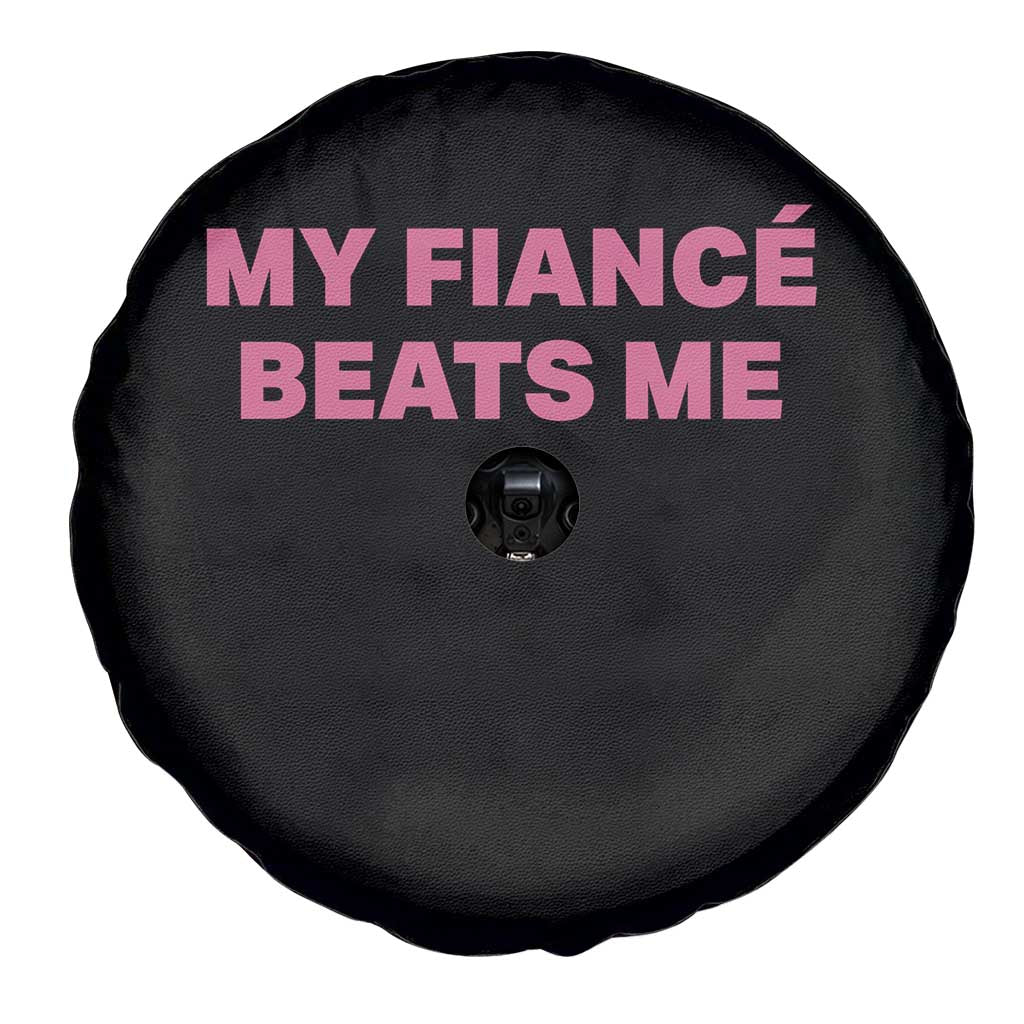 Funny Engagement Gift Spare Tire Cover My Fiancee Beats Me
