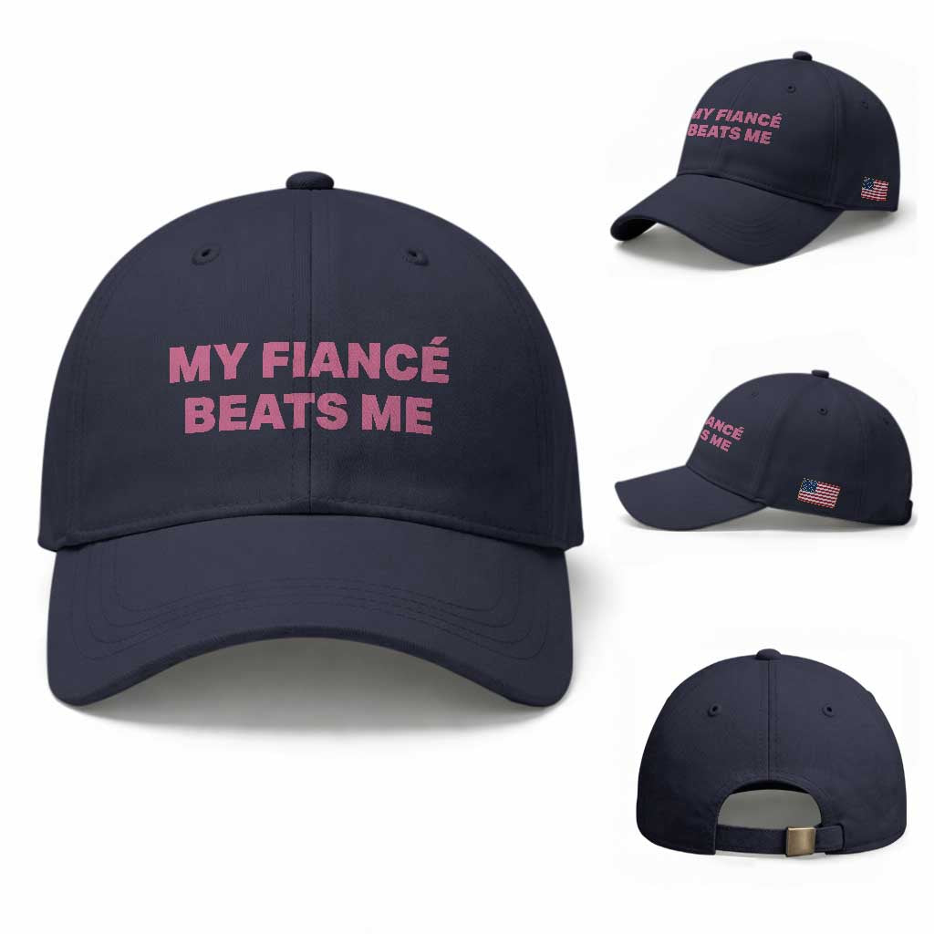 Funny Engagement Gift Baseball Cap My Fiancee Beats Me