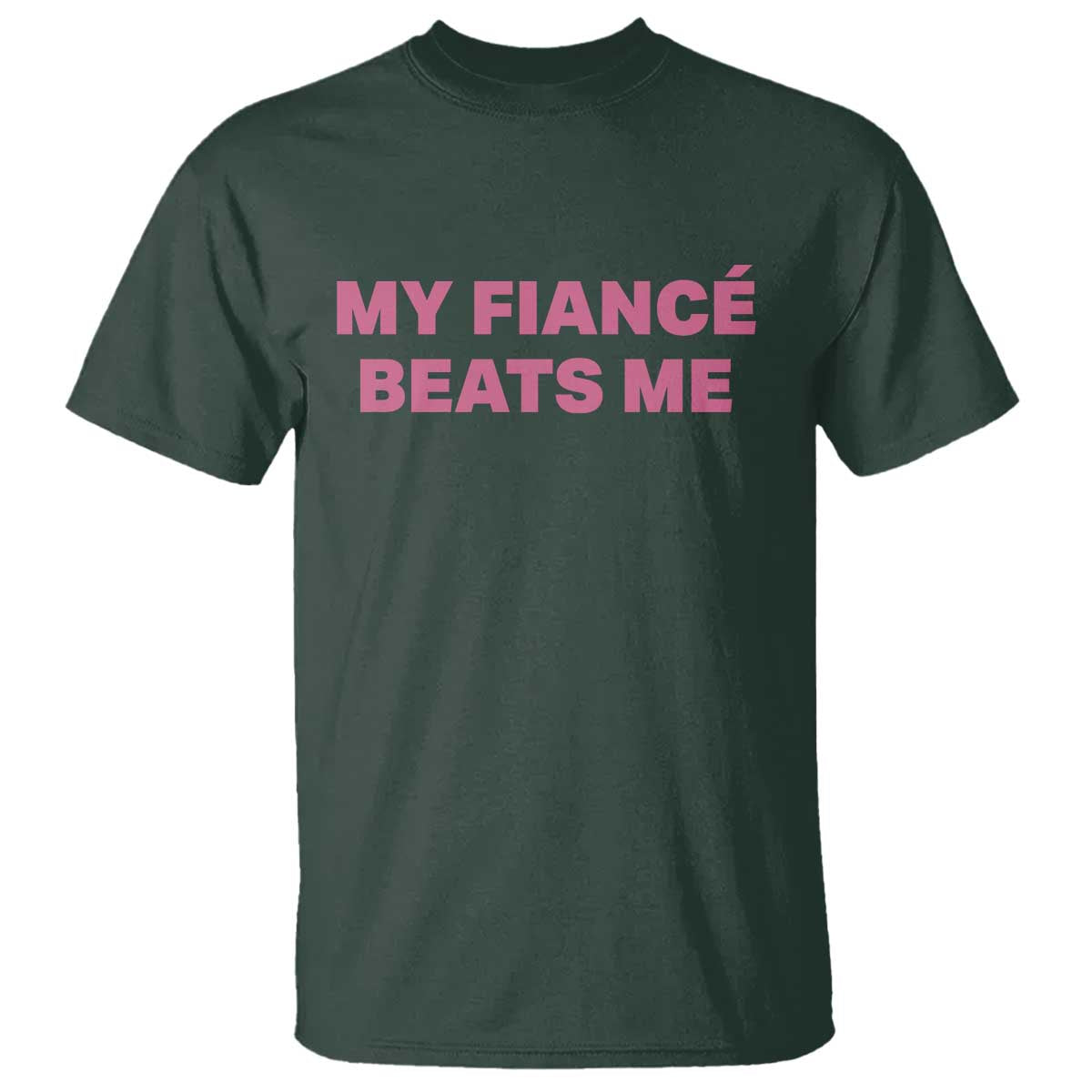 Funny Engagement Gift T Shirt My Fiancee Beats Me