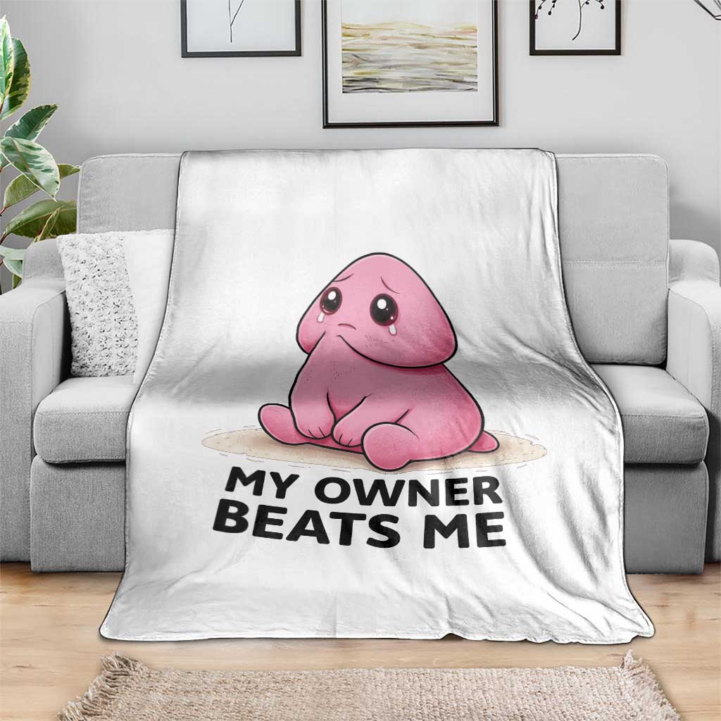 Funny Raunchy Meme My Owner Beats Me Throw Blanket Sarcastic Adult Gag Gift