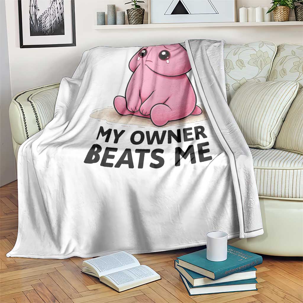 Funny Raunchy Meme My Owner Beats Me Throw Blanket Sarcastic Adult Gag Gift