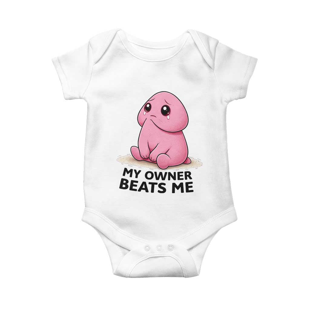 Funny Raunchy Meme My Owner Beats Me Baby Onesie Sarcastic Adult Gag Gift