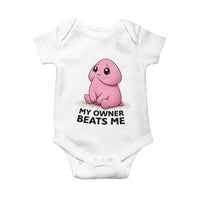 Funny Raunchy Meme My Owner Beats Me Baby Onesie Sarcastic Adult Gag Gift