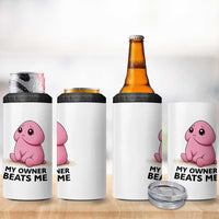 Funny Raunchy Meme My Owner Beats Me 4 in 1 Can Cooler Tumbler Sarcastic Adult Gag Gift