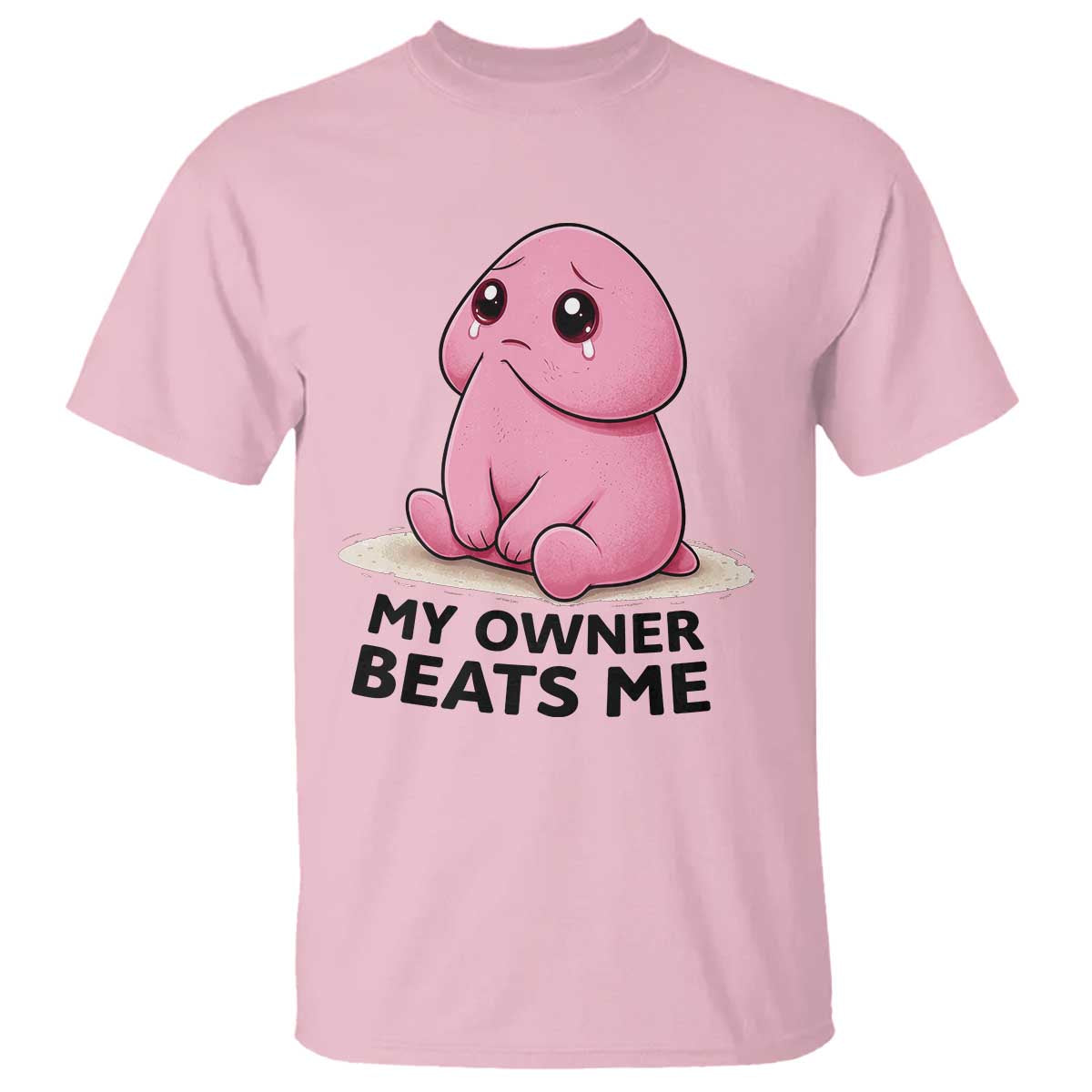 Funny Raunchy Meme My Owner Beats Me T Shirt Sarcastic Adult Gag Gift