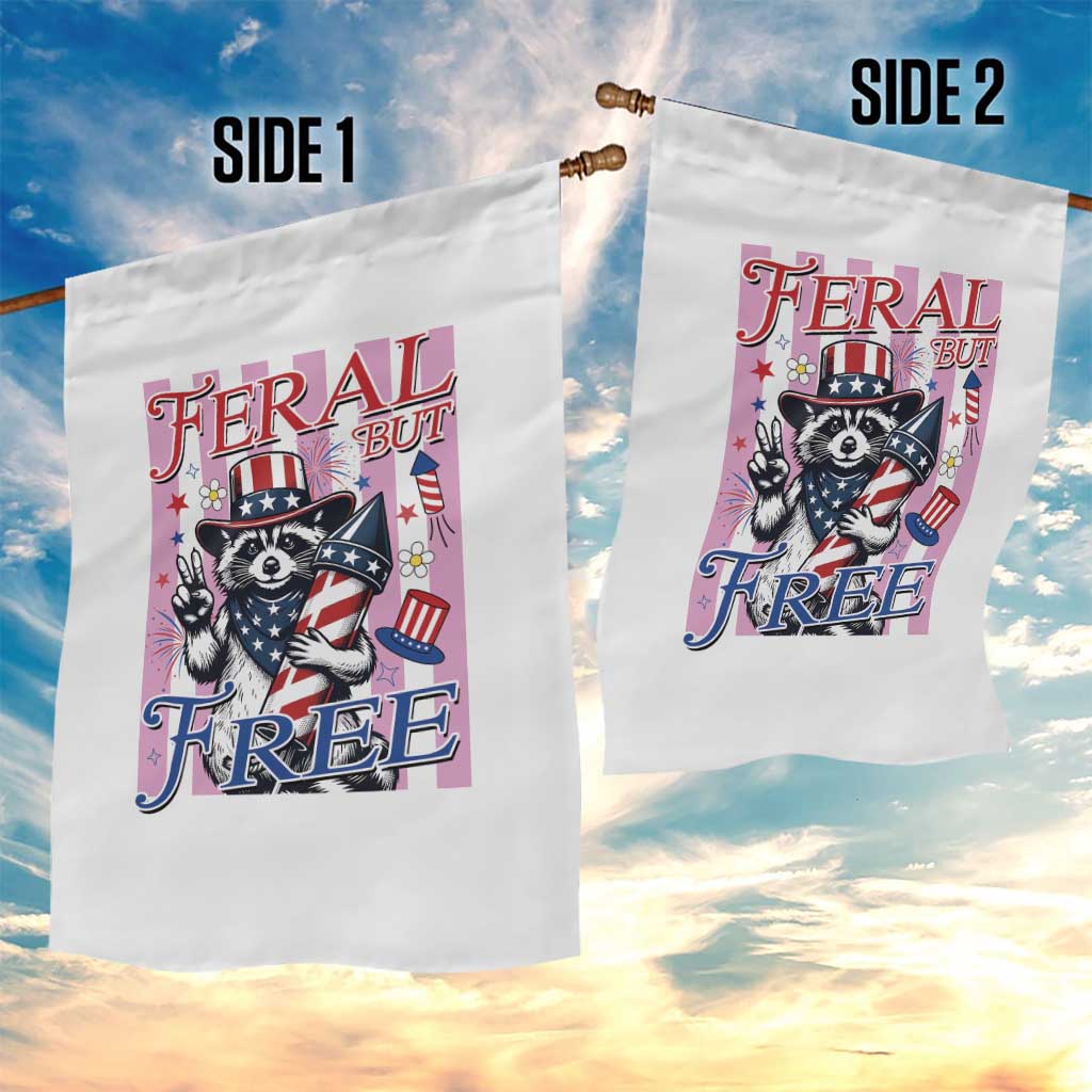 Funny Fourth Of July Raccoon Garden Flag Feral But Free