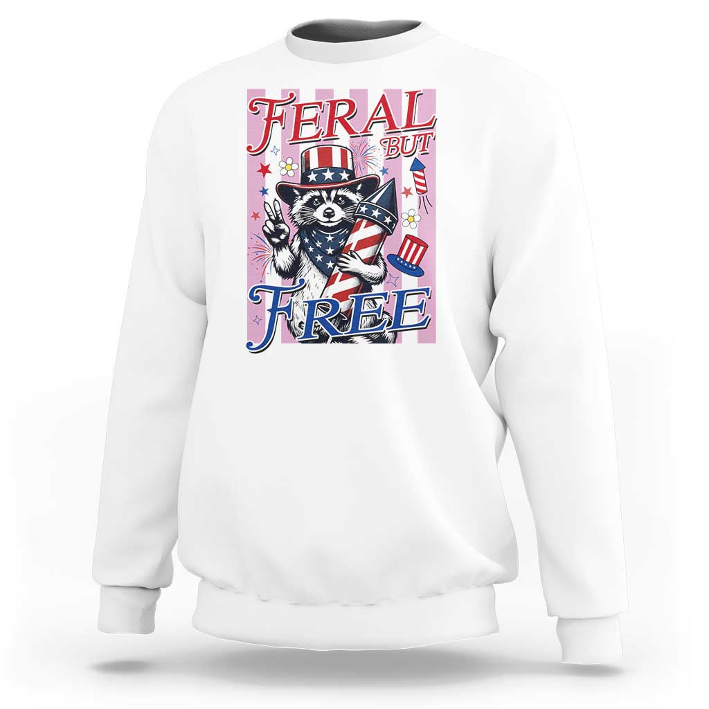 Funny Fourth Of July Raccoon Sweatshirt Feral But Free