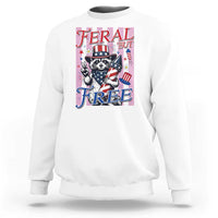Funny Fourth Of July Raccoon Sweatshirt Feral But Free