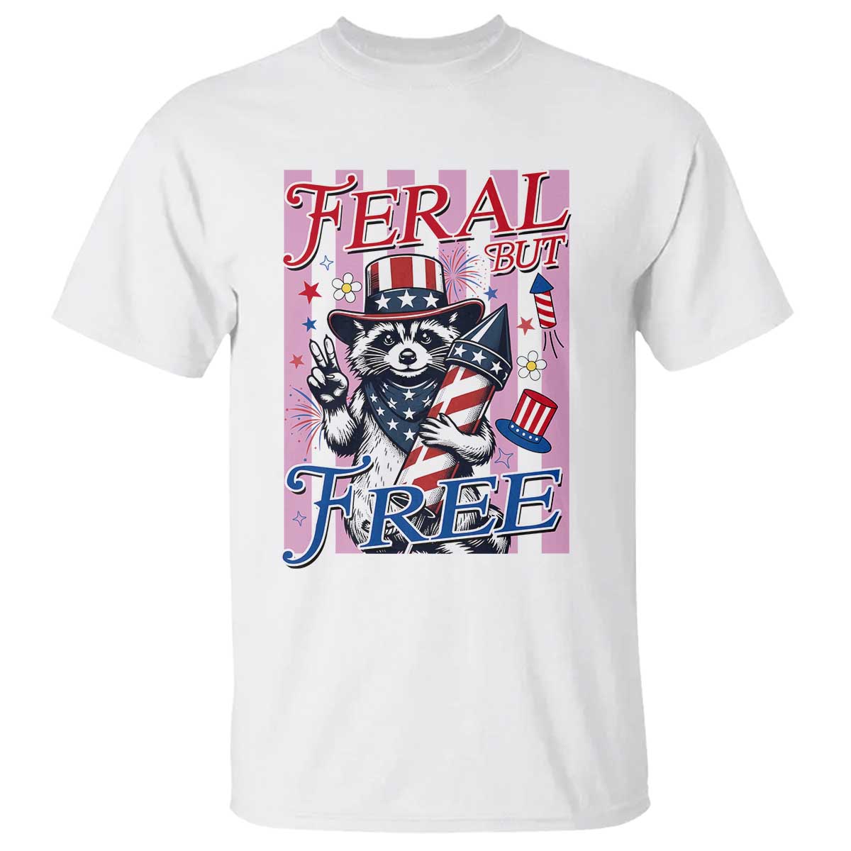Funny Fourth Of July Raccoon T Shirt Feral But Free