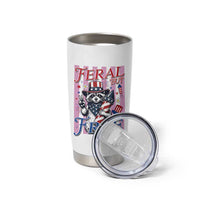 Funny Fourth Of July Raccoon Tumbler Cup Feral But Free
