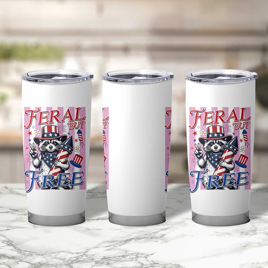 Funny Fourth Of July Raccoon Tumbler Cup Feral But Free