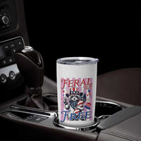 Funny Fourth Of July Raccoon Tumbler Cup Feral But Free