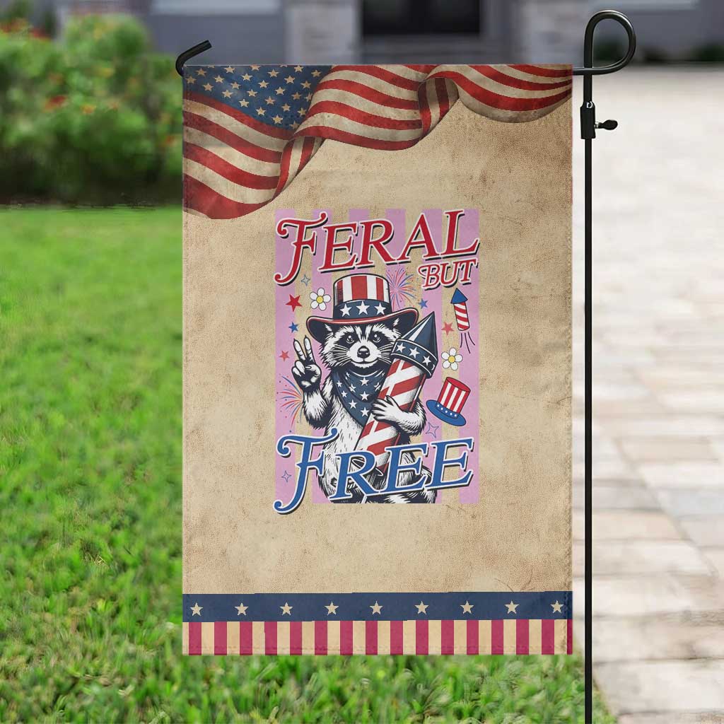 Funny Fourth Of July Raccoon Patriotic Garden Flag Feral But Free