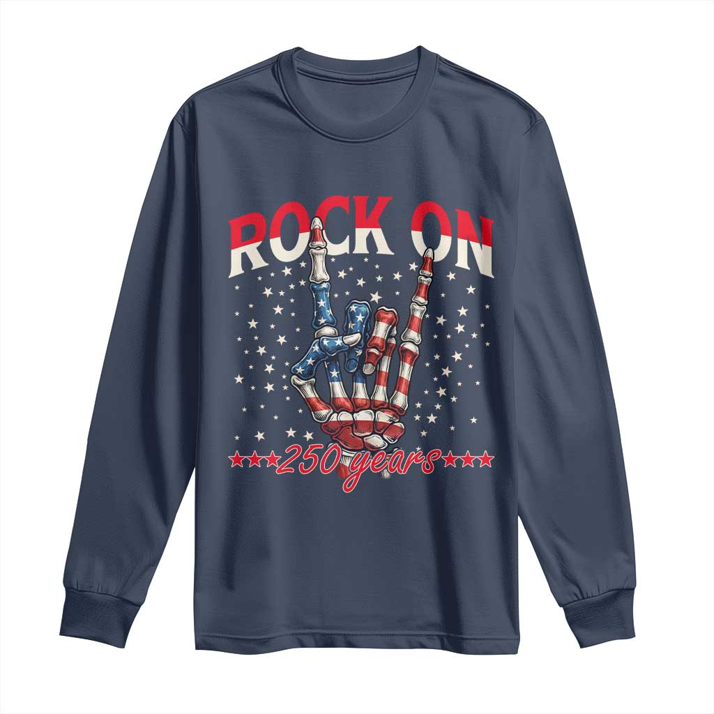 Patriotic Rocker Skeleton Hand Long Sleeve Shirt Rock On 250 Years