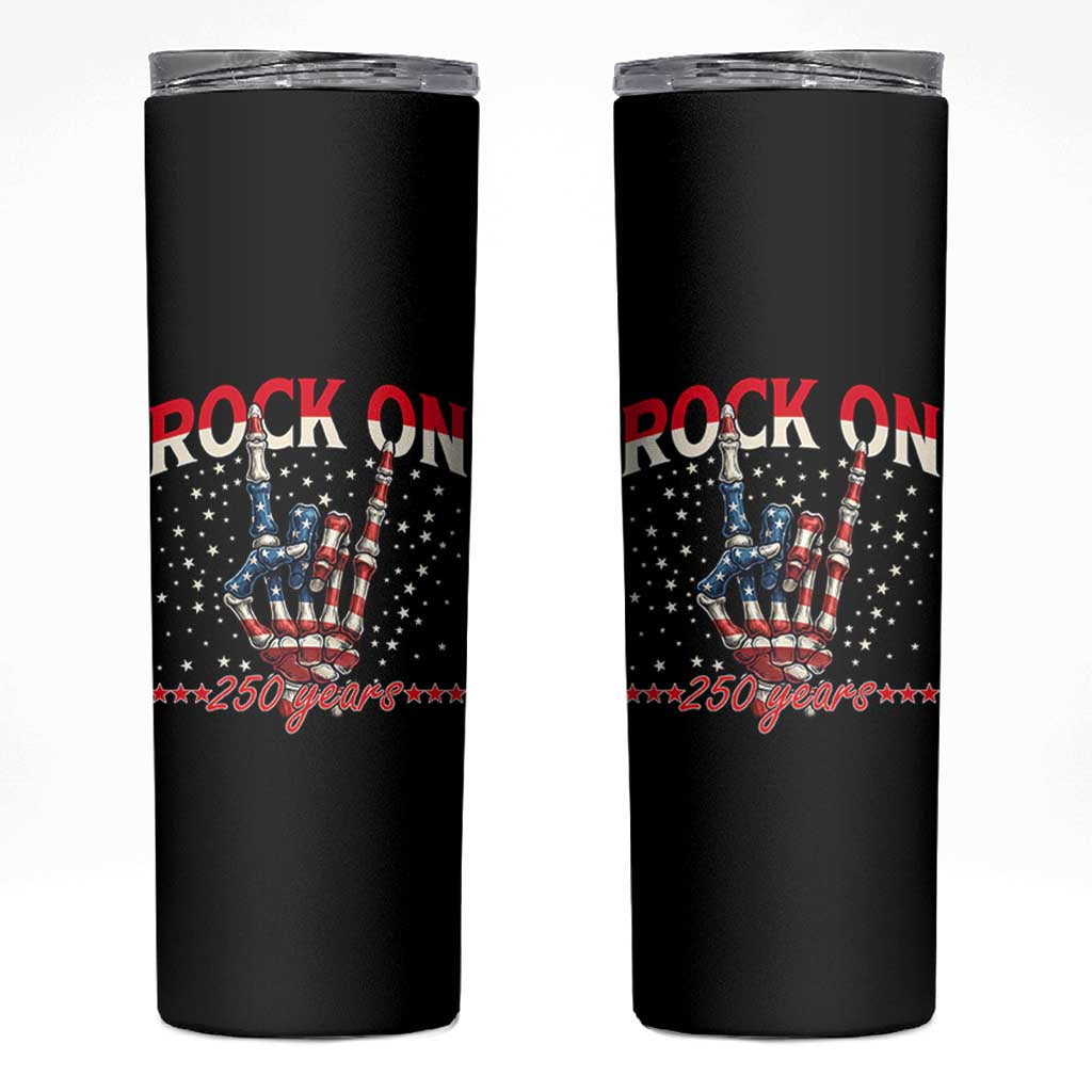 Patriotic Rocker Skeleton Hand Skinny Tumbler Rock On 250 Years