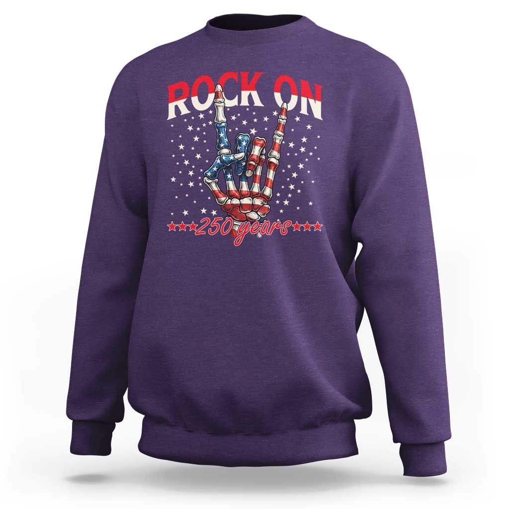 Patriotic Rocker Skeleton Hand Sweatshirt Rock On 250 Years