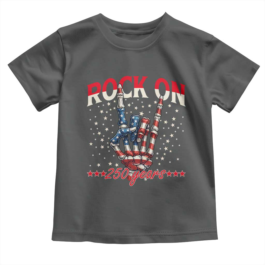 Patriotic Rocker Skeleton Hand Toddler T Shirt Rock On 250 Years
