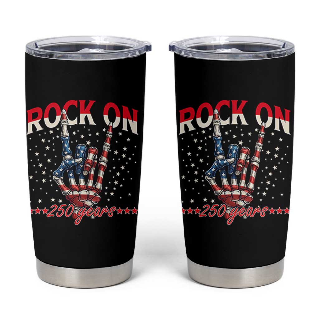 Patriotic Rocker Skeleton Hand Tumbler Cup Rock On 250 Years