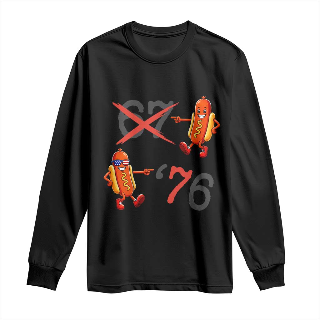 Funny 67 Meme Hot Dog Lover Long Sleeve Shirt USA 250 BBQ Celebration