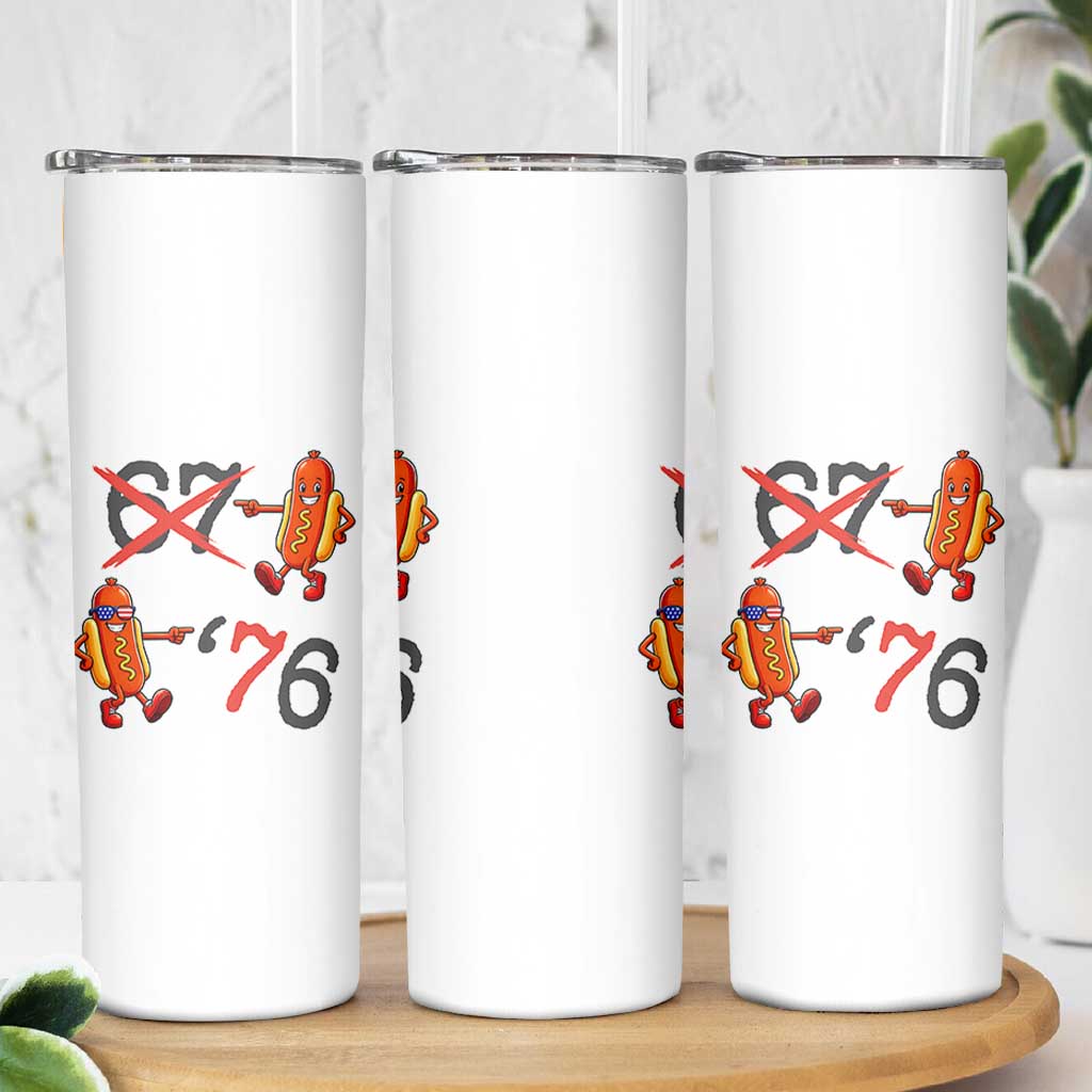 Funny 67 Meme Hot Dog Lover Skinny Tumbler USA 250 BBQ Celebration