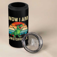 Now I Am Unstoppable 4 in 1 Can Cooler Tumbler Funny Mama Saurus Dinosaur