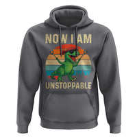 Now I Am Unstoppable Hoodie Funny Mama Saurus Dinosaur - Wonder Print Shop