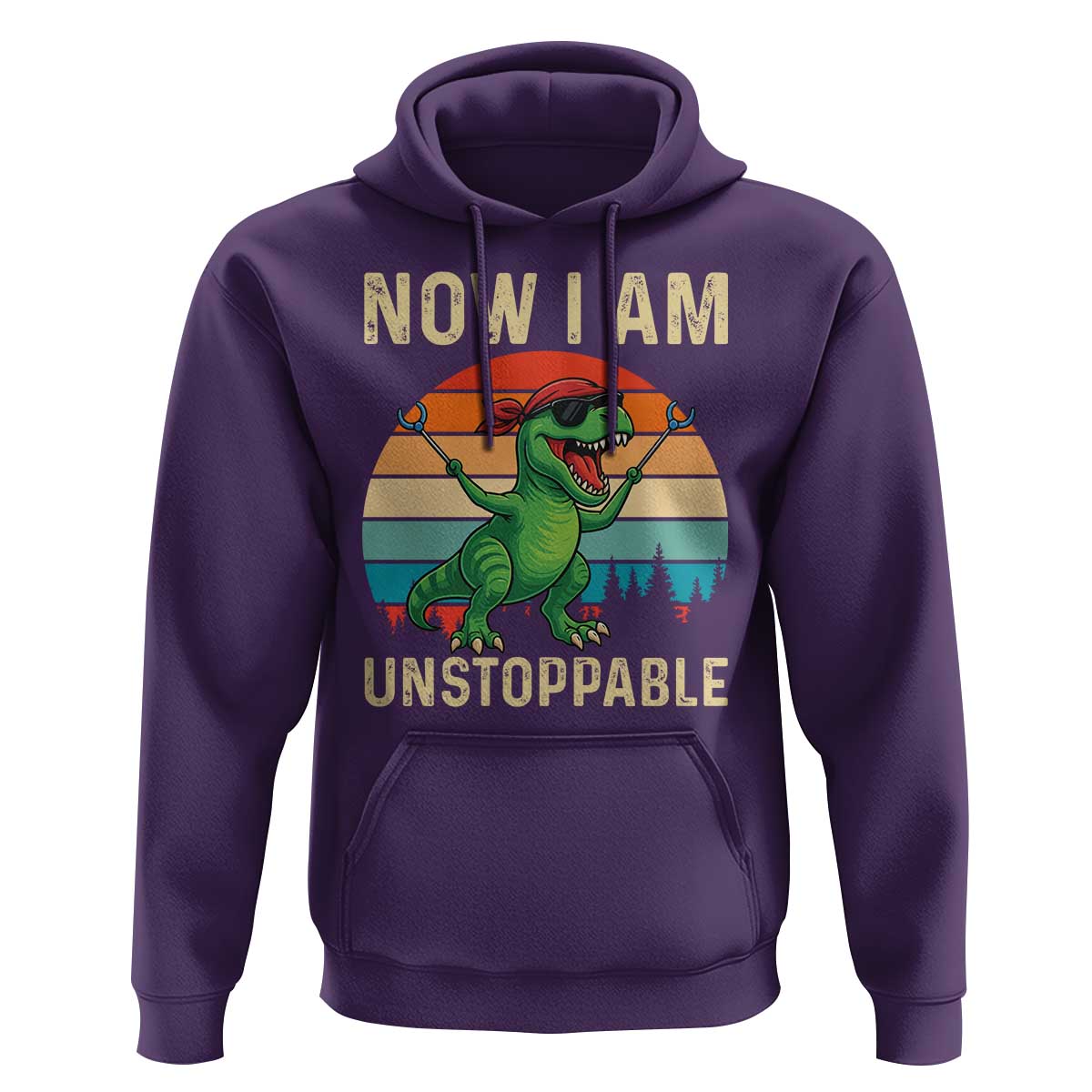 Now I Am Unstoppable Hoodie Funny Mama Saurus Dinosaur - Wonder Print Shop