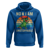 Now I Am Unstoppable Hoodie Funny Mama Saurus Dinosaur - Wonder Print Shop