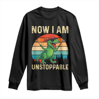 Now I Am Unstoppable Long Sleeve Shirt Funny Mama Saurus Dinosaur - Wonder Print Shop