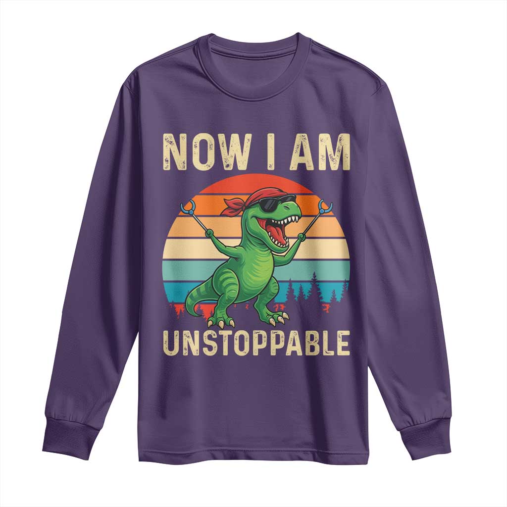 Now I Am Unstoppable Long Sleeve Shirt Funny Mama Saurus Dinosaur - Wonder Print Shop