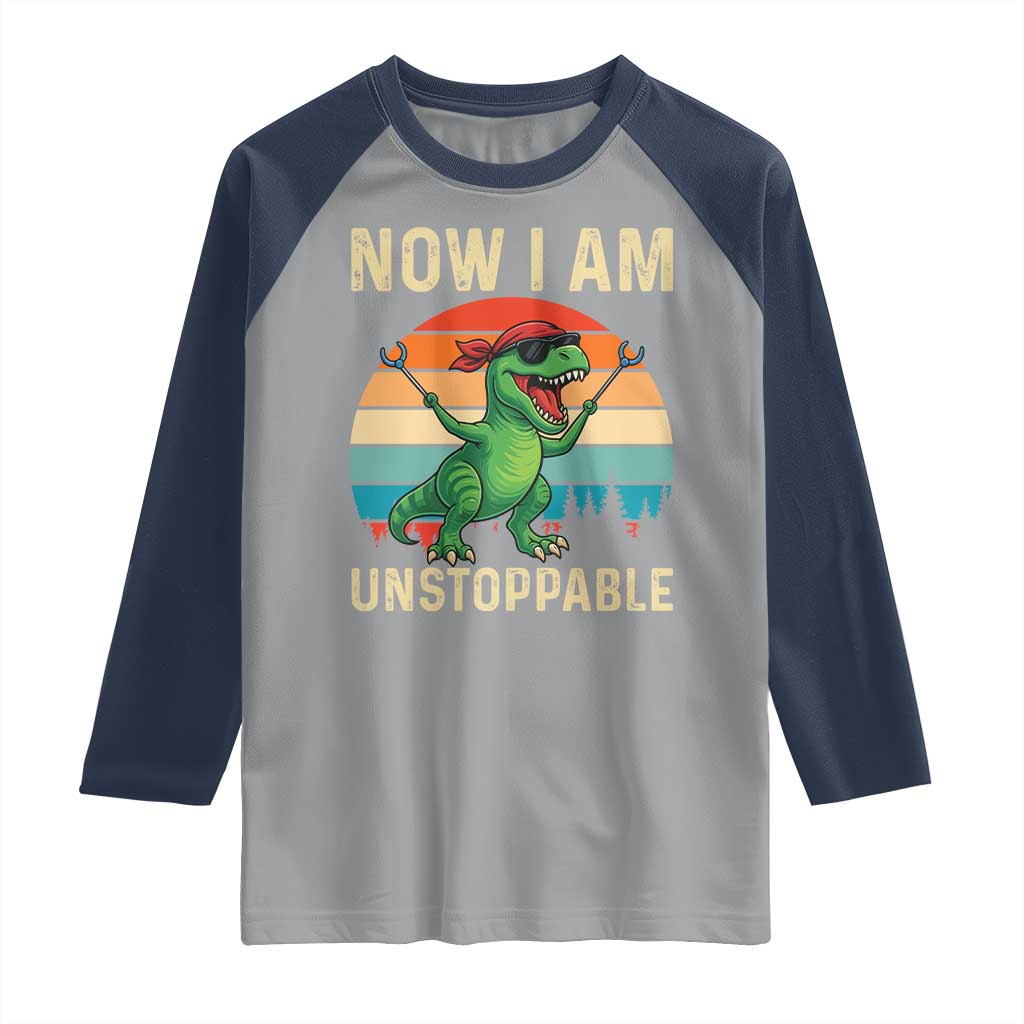 Now I Am Unstoppable Raglan Shirt Funny Mama Saurus Dinosaur - Wonder Print Shop