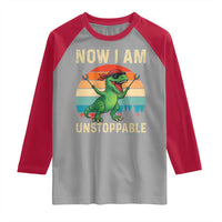 Now I Am Unstoppable Raglan Shirt Funny Mama Saurus Dinosaur - Wonder Print Shop