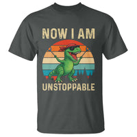 Now I Am Unstoppable T Shirt Funny Mama Saurus Dinosaur - Wonder Print Shop